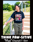 Think Paw-sitive Adult T-shirt