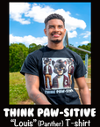 Think Paw-sitive Adult T-shirt